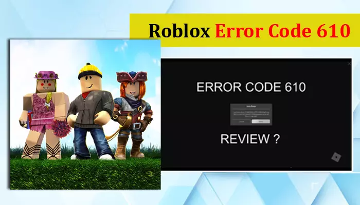 Reliable Fixes for the Roblox Error Code 610