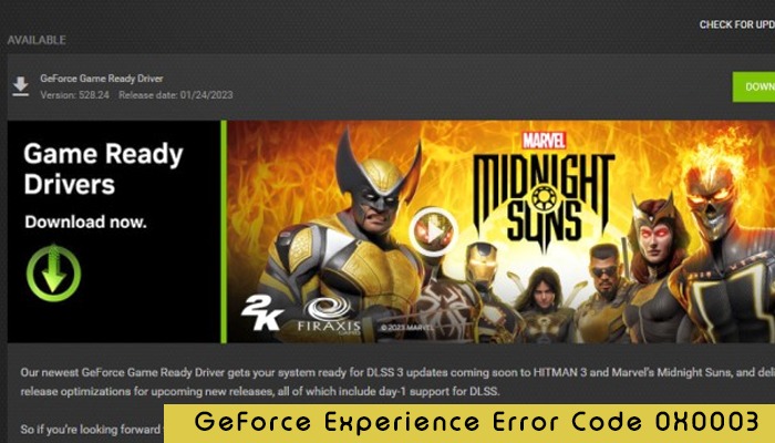 Proven Fixes for the GeForce Experience Error Code 0X0003